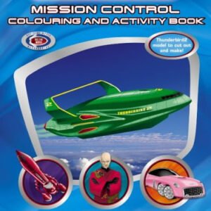 Thunderbirds Movie – Mission Control Colouring And Activity Book